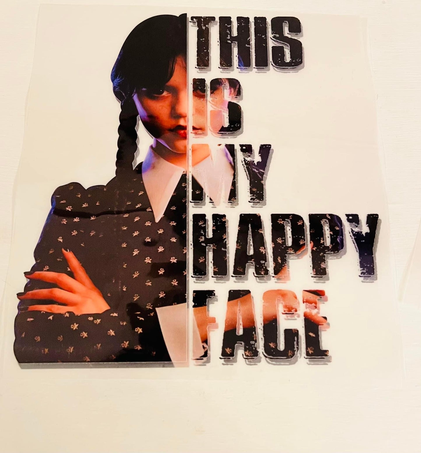 This Is My Hapy Face