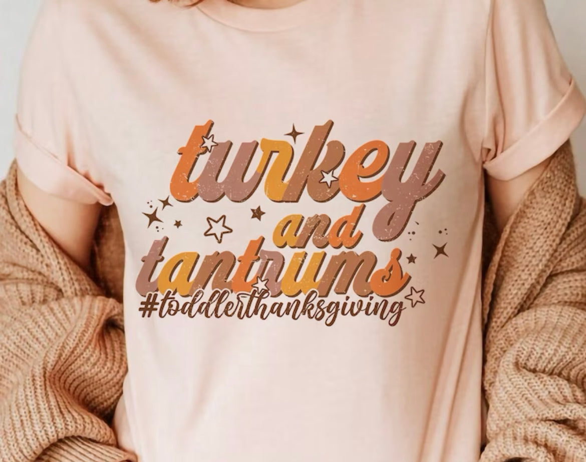 Turkey and Tantrums