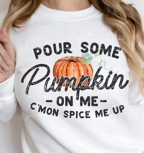 Pour Some Pumpkin On Me