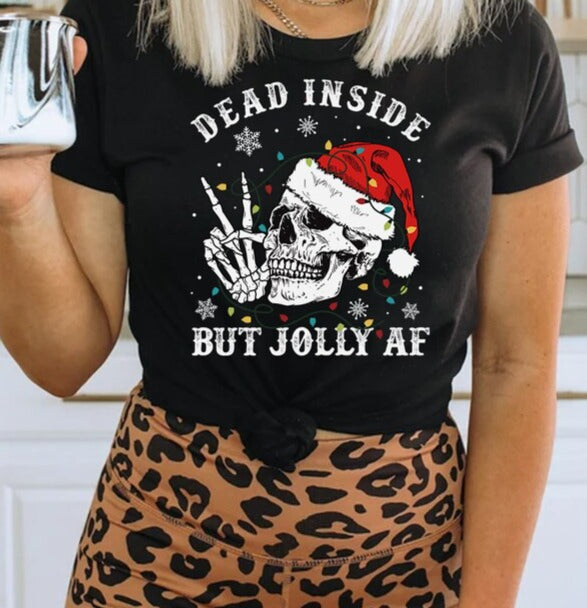 Dead Inside But Jolly AF